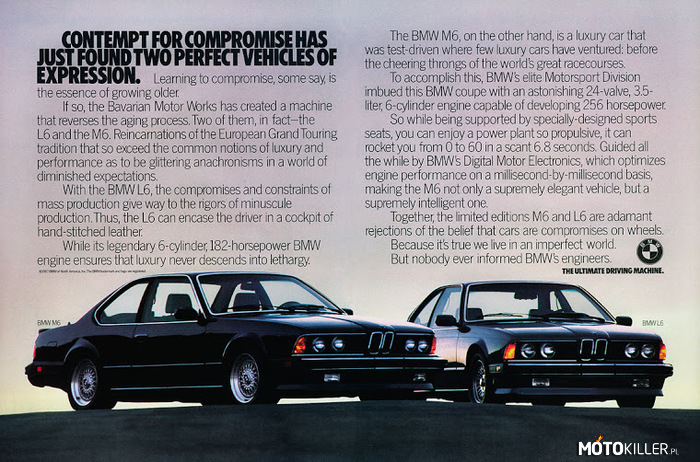 BMW E24 - ciekawe prospekty #2 – BMW wizualnie zbliżone do serii 7, jednak w rzeczywistości więcej wspólnego miało z serią 5 E12. Produkowane aż przez 13 lat, od 1976 do 1989 roku. Napędzały ją rzędowe, 6 cylindrowe jednostki m30 o pojemności od 2.8 do 3.5 litra. Topowa odmiana -M635Csi (M6 w USA) miała silnik m88, pochodzący z kultowego modelu M1, który miał moc 286KM (256 w USA). Zapewniał on osiągi na poziomie 6,7 sekund do setki i prędkośc maksymalną 255 km/h. Prospekt przedstawia amerykańskie modele M6 i L6. 