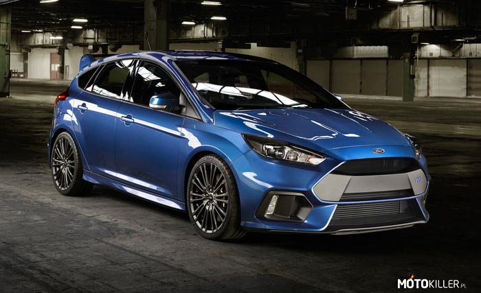 Ford Focus RS – 2.3l EcoBoost, 350 KM, 440 Nm (470 Nm overboost), oraz napęd AWD. 